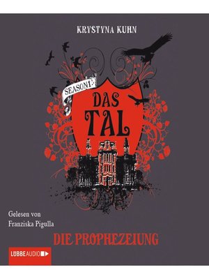 cover image of Das Tal, Die Prophezeiung